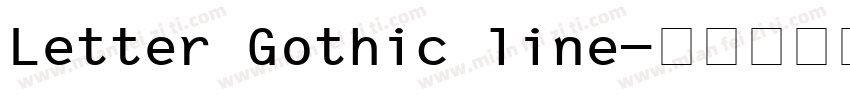 Letter Gothic line字体转换